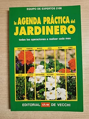 Imagen del vendedor de LA AGENDA PRACTICA DEL JARDINERO - todas las operaciones a realizar cada mes a la venta por Gibbon Libreria