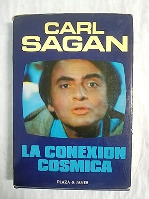 Imagen del vendedor de LA CONEXIÓN COSMICA - Una perspectiva extraterrestre - 1ª EDICION a la venta por Gibbon Libreria