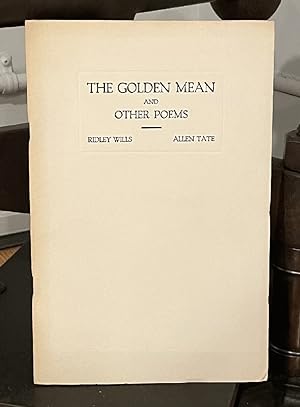 Bild des Verkufers fr The Golden Mean and Other Poems zum Verkauf von Chaparral Books