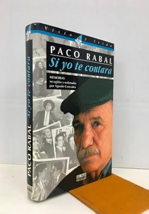 Imagen del vendedor de Paco Rabal. Si yo te contara. Memorias. Como nuevo. a la venta por Librera Torres-Espinosa