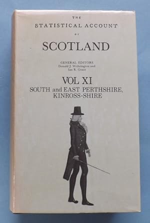 Seller image for Statistical Account of Scotland: Vol XI South & East Perthshire, Kinross-shire for sale by ACCESSbooks