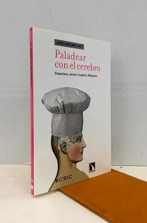 Bild des Verkufers fr Paladear con el cerebro. Ejemplar nuevo zum Verkauf von Librera Torres-Espinosa