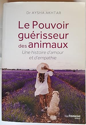 Le pouvoir guérisseur des animaux