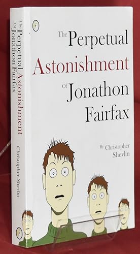 Immagine del venditore per The Perpetual Astonishment of Jonathon Fairfax V.3 Full Release Edition venduto da Libris Books