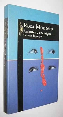 Image du vendeur pour AMANTES Y ENEMIGOS - CUENTOS DE PAREJAS mis en vente par UNIO11 IMPORT S.L.