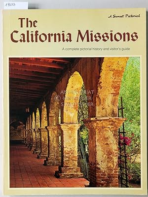 Bild des Verkufers fr The California Missions. A Pictorial History. zum Verkauf von Antiquariat hinter der Stadtmauer