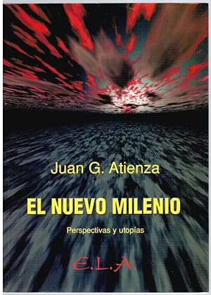 Imagen del vendedor de El nuevo milenio. Perspectivas y utopas (firmado por el autor) a la venta por Librera Dilogo