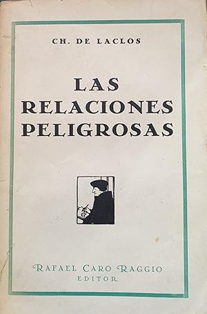 LAS RELACIONES PELIGROSAS