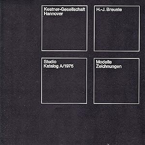 Bild des Verkufers fr H.-J- Breuste. Modelle/ Zeichnungen. Kestner-Gesellschaft Hannover, Studio Katalog A/ 1975 zum Verkauf von Stefan Schuelke Fine Books