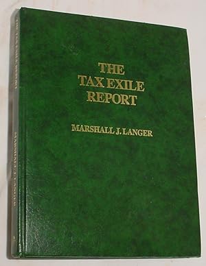 Seller image for The Tax Exile report for sale by R Bryan Old Books