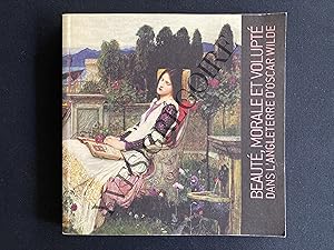 Imagen del vendedor de BEAUTE MORALE ET VOLUPTE DANS L'ANGLETERRE D'OSCAR WILDE-CATALOGUE EXPOSITION-MUSEE D'ORSAY-1911-1912 a la venta por Yves Grgoire