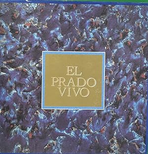 Imagen del vendedor de El Prado vivo a la venta por Librera Alonso Quijano