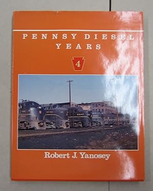 Bild des Verkufers fr Pennsy Diesel Years Volume 4 zum Verkauf von Midway Book Store (ABAA)