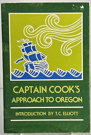 Seller image for Captain Cook's Approach to Oregon for sale by Books Galore Missouri