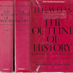 H.G. Wells The Outline of History: The Whole Story of Man (Vols. I & II)