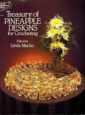 Seller image for TREASURY OF PINEAPPLE DESIGNS FOR CROCHETING for sale by Z-A LLC