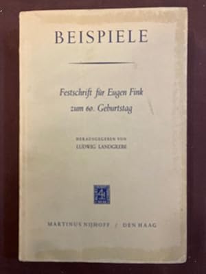 Bild des Verkufers fr Beispiele. Festschrift fr Eugen Fink zum 60. Geburtstag. zum Verkauf von Antiquariat Thomas Nonnenmacher