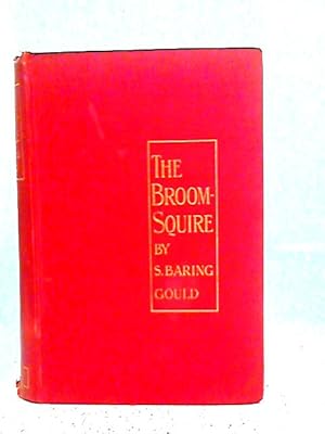 Seller image for The broom squire for sale by World of Rare Books