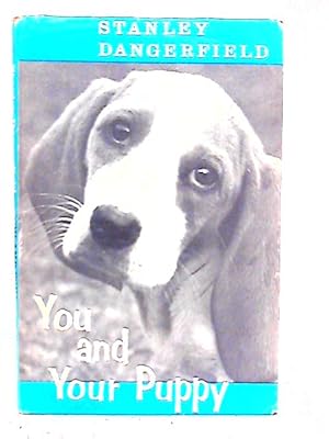 Imagen del vendedor de You and Your Puppy a la venta por World of Rare Books