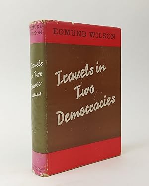 Immagine del venditore per TRAVELS IN TWO DEMOCRACIES [SIGNED] venduto da Second Story Books, ABAA