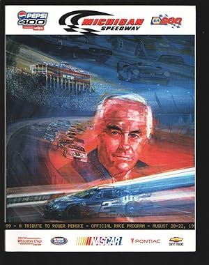 Michigan International Speedway NASCAR Pepsi 400 Race Program 8/1999-Roger Penske tribute-Kyle Pe...