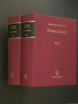 Der Psalter deß Königlichen Propheten Dauids [Psalter of the Royal Prophet David][two volumes, co...