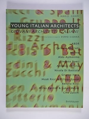 Image du vendeur pour Young Italian Architects. Giovani architetti italiani. mis en vente par Antiquariat Bookfarm