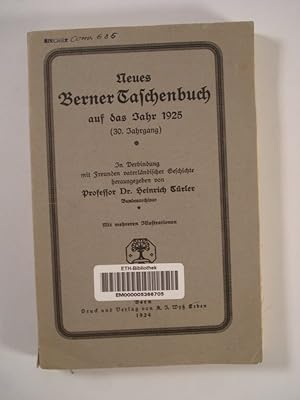 Neues Berner Taschenbuch auf das Jahr 1925.