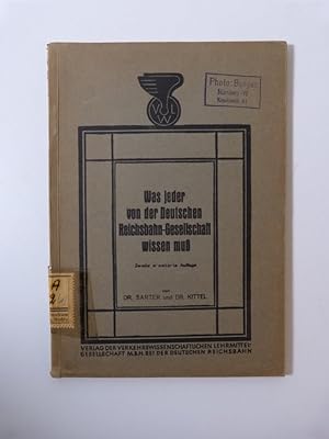 Bild des Verkufers fr Was jeder von der deutschen Reichsbahn-Gesellschaft wissen mu. zum Verkauf von Antiquariat Bookfarm