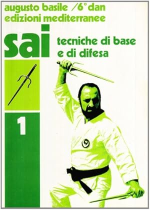 Image du vendeur pour SAI. Tecniche base e di difesa. mis en vente par FIRENZELIBRI SRL