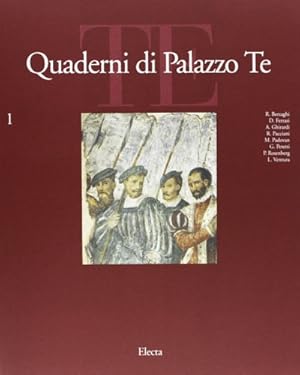 Seller image for Quaderni di Palazzo Te. Rivista internazionale di cultura artistica. Ediz. illustrata (Vol. 1). for sale by FIRENZELIBRI SRL