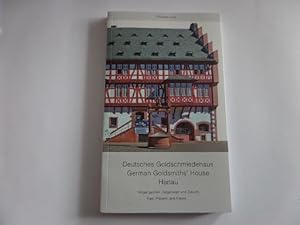 Bild des Verkufers fr Deutsches Goldschmiedehaus Hanau German Goldsmith's House Hanau zum Verkauf von Gerald Wollermann