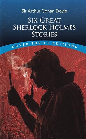 Image du vendeur pour Six Great Sherlock Holmes Stories (Dover Thrift Editions) (Sherlock Holmes) mis en vente par Adventures Underground