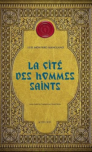Imagen del vendedor de la cit des hommes saints a la venta por Chapitre.com : livres et presse ancienne