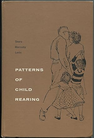 Seller image for Patterns of Child Rearing for sale by Between the Covers-Rare Books, Inc. ABAA