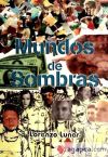 Seller image for Mundo de sombras for sale by AG Library