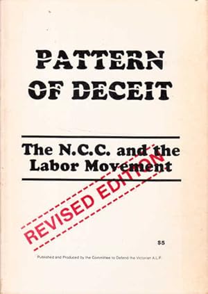 Pattern of Deceit: The N.C.C. And the Labor Movement