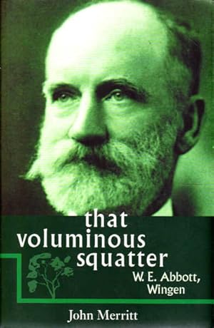 That Voluminous Squatter: W.E. Abbott, Wingen