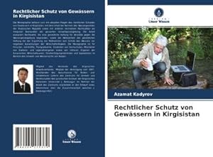 Seller image for Rechtlicher Schutz von Gewssern in Kirgisistan for sale by AHA-BUCH GmbH