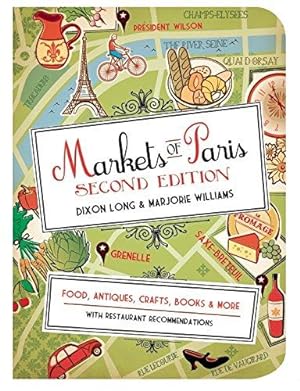 Seller image for Markets of Paris: Second Edition for sale by WeBuyBooks
