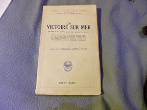 Seller image for La victoire sur mer for sale by arobase livres