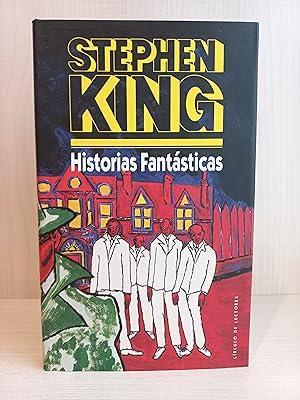 Imagen del vendedor de Historias fantsticas. Stephen King. Crculo de lectores, 1991. a la venta por Bibliomania