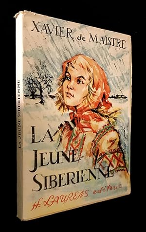 Seller image for La jeune Sibrienne. Les prisonniers du Caucase. Le Lpreux de la Cit d'Aoste for sale by Abraxas-libris