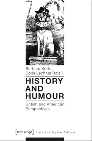Bild des Verkufers fr History and Humour British and American Perspectives zum Verkauf von Bunt Buchhandlung GmbH