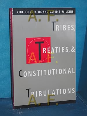 Bild des Verkufers fr Tribes, Treaties, and Constitutional Tribulations zum Verkauf von Antiquarische Fundgrube e.U.