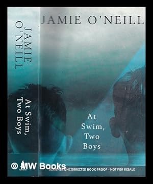 Seller image for At swim, two boys / Jamie O'Neill for sale by MW Books Ltd.