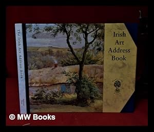 Bild des Verkufers fr The Irish Art Address Book zum Verkauf von MW Books Ltd.