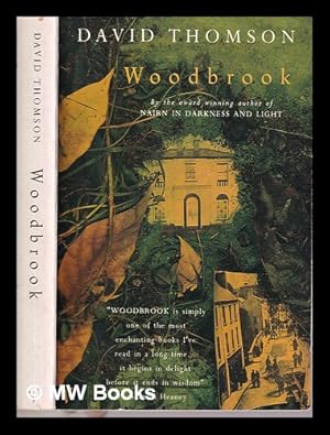 Image du vendeur pour Woodbrook / David Thomson mis en vente par MW Books Ltd.