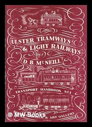 Imagen del vendedor de Ulster tramways and light railways a la venta por MW Books Ltd.