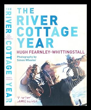 Seller image for The River Cottage year / Hugh Fearnley-Whittingstall for sale by MW Books Ltd.